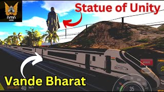 India की दोनों शान vande bharat और statue of unity एक साथ 😍 indian train sim 2024 gameplay [upl. by Won]