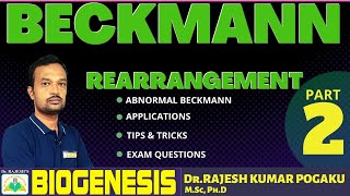 BECKMANN REARRANGEMENT  PART2  NET GATEIITJEE NEET IITJAM CLASSES  DrRAJESHS BIOGENESIS [upl. by Yrag]