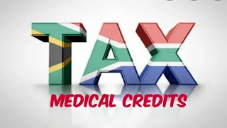 MEDICAL CREDITSTAXATION EXPLAINED  GRADE 12 MATHS LITERACY [upl. by Igiul]