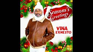 seasons greetings vina ernesto [upl. by Atsyrk]