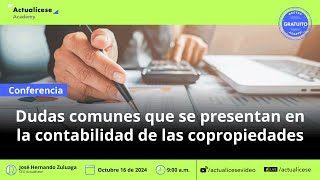 Dudas comunes que se presentan en la contabilidad de las copropiedades [upl. by Suirauqram]