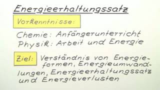 Energieerhaltungssatz  Chemie  Allgemeine und anorganische Chemie [upl. by Glimp]