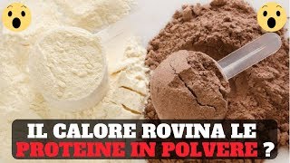 E POSSIBILE CUOCERE LE PROTEINE IN POLVERE  WHEY  II DENATURAZIONE PROTEINE 😮 [upl. by Fauman264]