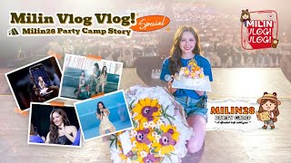 Milin Vlog Vlog Special Milin28 Party Camp Story กับน้ำหนึ่ง และผองเพื่อน [upl. by Bowers831]