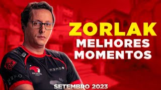 ZORLAK MELHORES MOMENTOS CS2  SETEMBRO 2023 [upl. by Sajet469]