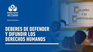 49 Deberes de defender y difundir los derechos humanos [upl. by Yllod]