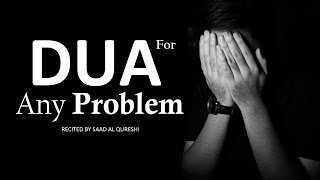 BEST DUA TO SOLVE ANY PROBLEM ᴴᴰ [upl. by Ahsimot]