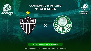 ATLETICOMG X PALMEIRAS  17062024  BRASILEIRÃO  AO VIVO [upl. by Phillip586]