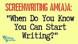 LIVE  SCREENWRITING AMA “When Do You Know You Are Ready To Start Writing” [upl. by Nnaecyoj]