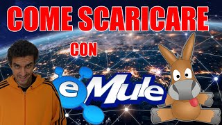 🐴 COME SCARICARE CON EMULE 2021 GUIDA DEFINITIVA [upl. by Adnir]