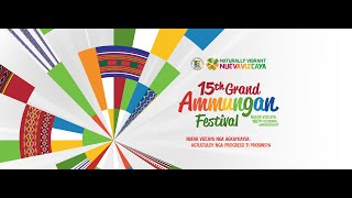 The Highlights of AMMUNGAN FESTIVAL 2024 NUEVA VIZCAYA [upl. by Aoket]