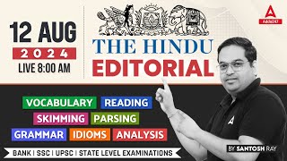 Hindu Editorial Analysis  12 AUG 2024  Vocab Grammar Reading Skimming  Santosh Ray [upl. by Enovaj]