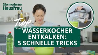 Wasserkocher entkalken  5 schnelle Tricks [upl. by Ninaj]