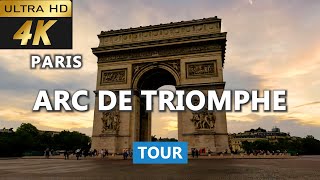 4k Arc de Triomphe Tour  The Complete Guide to Paris Iconic Monument [upl. by Betta294]