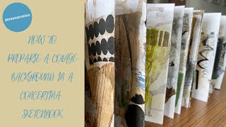 How to prepare a collage background in a concertina sketchbook [upl. by Painter596]