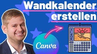 Wandkalender selber machen mit Canva  So einfach geht es [upl. by Ahsenot]