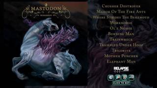 MASTODON  Remisson Full Album Stream [upl. by Ainnat277]