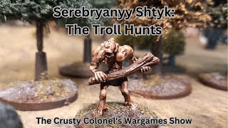 Serebryanyy Shtyk  The Troll Hunts  The Crusty Colonel [upl. by Nwavahs]