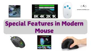 Special Features in Modern Mouse  Explain in detail [upl. by Ailina]