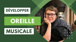 Développer son oreille musicale [upl. by Eadrahc]