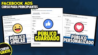 Como SEGMENTAR EN FACEBOOK ADS 2023 🔥 Diferencias entre Publico Guardado Similar y Personalizado [upl. by Kenric]