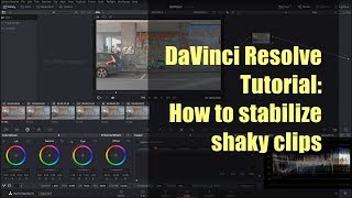 DaVinci Resolve Tutorial How to stabilize shaky clips [upl. by Weissman]