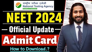 Neet Admit Card 2024  NEET Admit Card kab Aayega  How to Download NEET 2024 Admit Card  NEET 2024 [upl. by Wolfort]