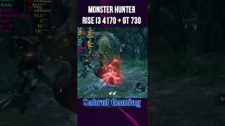 I Played Monster Hunter Rise on i3 4170  GT 730 and Got SHOCKING Results [upl. by Auberbach]