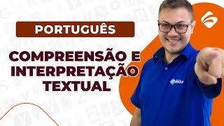 Português Compreensão e interpretação textual [upl. by Galatea]