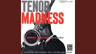 Tenor Madness Rudy Van Gelder Remastered 2006  Shared ISRC [upl. by Crichton104]