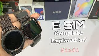 E SIM Complete Explanation and All Common Questions AnsweredSmartwatches Hindi [upl. by Lenej888]