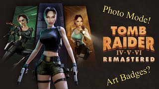 My Thoughts on New Features for Tomb Raider IVVI Remastered [upl. by Aniad]