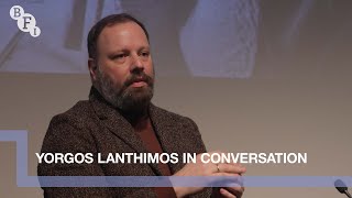 Yorgos Lanthimos in Conversation  BFI [upl. by Anyer]