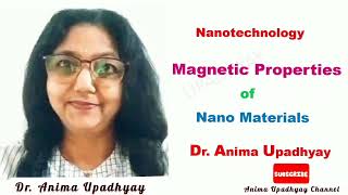 Magnetic Properties of Nanomaterials Dr Anima Upadhyay [upl. by Ellesirg]