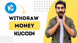 How to Withdraw Money on Kucoin Full Guide [upl. by Cud]