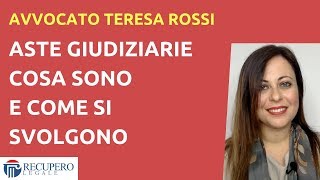 Aste giudiziarie cosa sono e come si svolgono [upl. by Mundford]