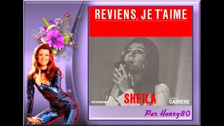 SHEILA  REVIENS JE TAIME [upl. by Ariana117]