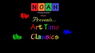 Noah Productions Music  Art Time Classics [upl. by Donata]