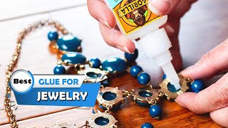 Best Glue for Jewelry Top 5 Reviews  Glue for Jewelry RepairPhotography amp Box Making 2023 [upl. by Uttasta616]