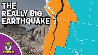 What If The Big Earthquake Hits The Pacific Northwest Tomorrow [upl. by Benioff]