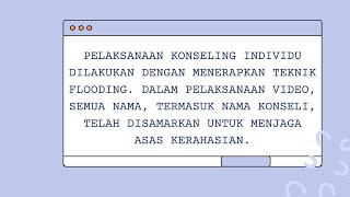 tugas behavioristik konseling individu teknik flooding 2 tahapan attending dan eksplorasi masalah [upl. by Deegan433]