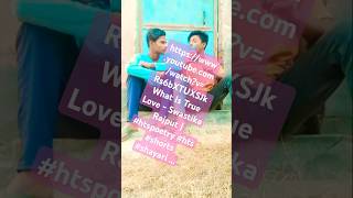 What Is True Love  Swastika Rajput  htspoetry hts shorts shayari [upl. by Merola348]