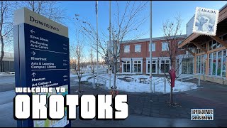 Welcome to Okotoks Alberta [upl. by Yebot]