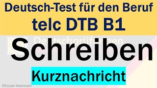 DTB B1  DeutschTest für den Beruf B1 Schreiben  Eine Antwort auf eine Kurznachricht schreiben [upl. by Nicram]