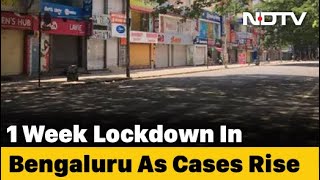 Bengaluru Lockdown OneWeek Lockdown Amid Rising COVID19 Cases To Begin Today [upl. by Enier244]