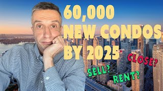 Toronto 2024  2025 Closing On 60000 New Condo Completions [upl. by Miltie86]