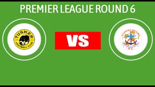 Tusker vs Ulinzi Stars  Kenyan Premier League 202425  MD 6  Match Preview [upl. by Pironi]