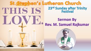 Sermon Nov 3rd  23rd Sunday after Trinity  Rev M Samuel Rajkumar [upl. by Shandra]