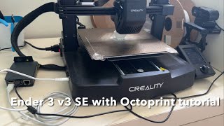 Quick amp Easy Ender3 v3 SE with octoprint tutorial [upl. by Yim]