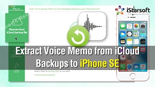 How to Extract Voice Memos from iCloud Backups to iPhone SE [upl. by Segal430]